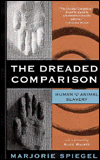 The Dreaded Comparison: Human and Animal Slavery