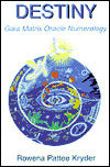Destiny: Gaia Matrix Oracle Numerology