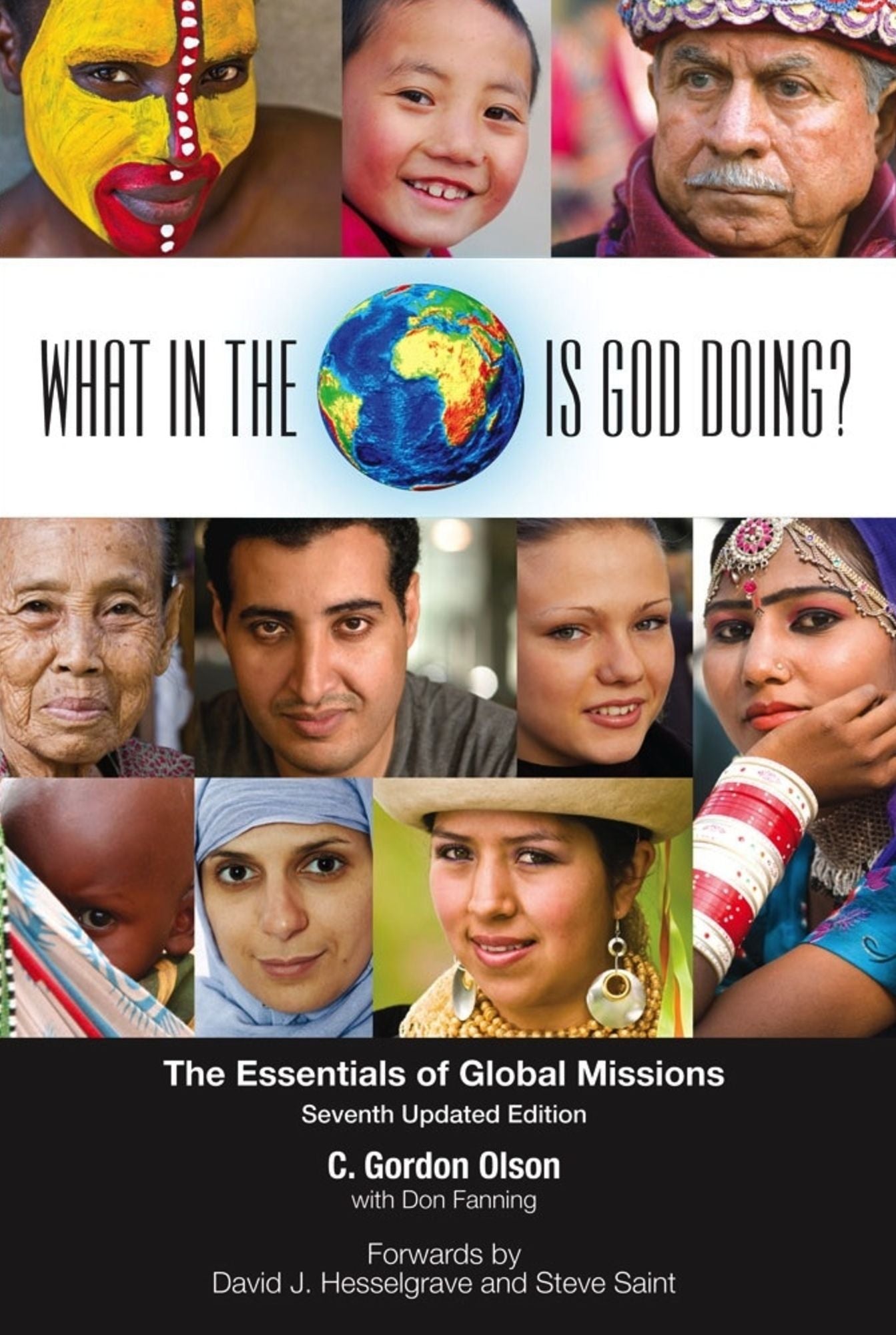 What in the World Is God Doing?: The Essentials of Global Missions