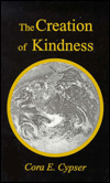Creation of Kindness