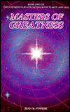 Masters of Greatness: The God-Mind Plan for Saving Both Planet and Man