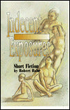 Indecent Exposures: Short Fiction