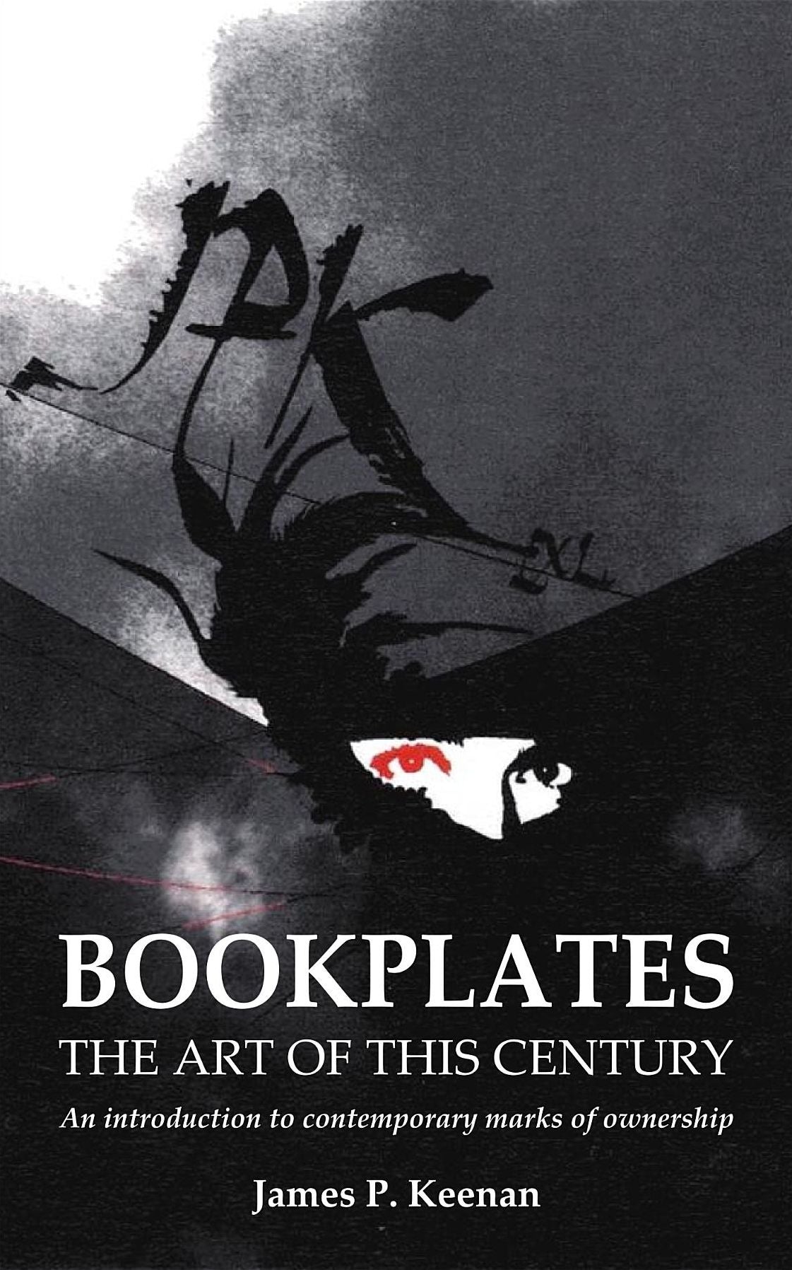Bookplates - The Art of This Century: An Introduction to Contemporary Marks of Ownership