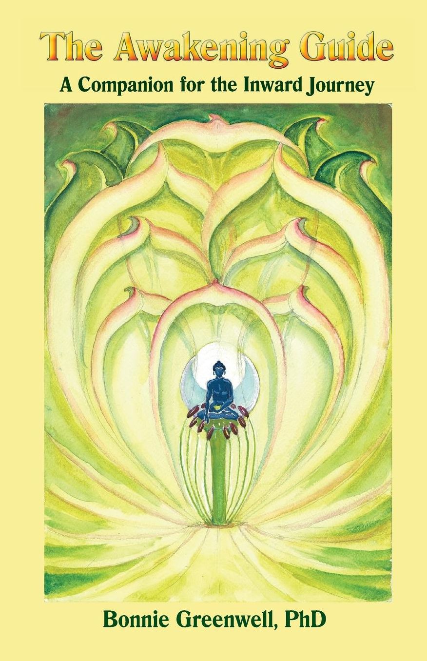The Awakening Guide: A Companion for the Inward Journey
