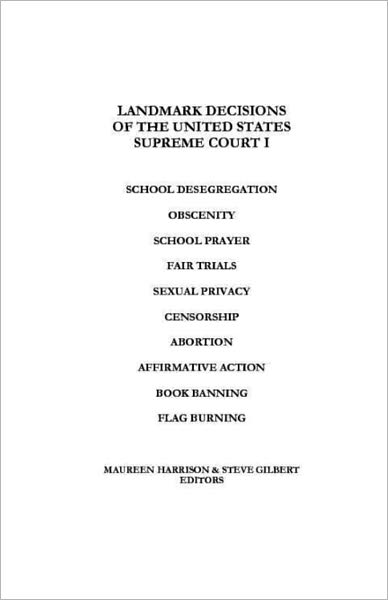 Landmark Decisions Of The United States Supreme Court I