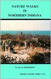 Nature Walks in Northern Indiana