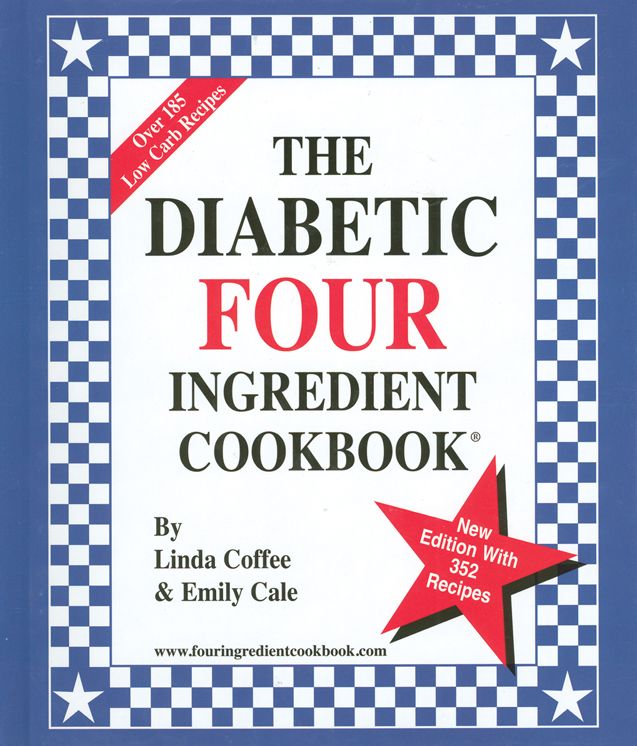Diabetic Four Ingredient Cookbook