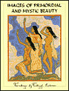 Images of Primordial and Mystic Beauty: Paintings by Frithjof Schuon