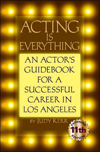 Acting Is Everything