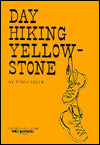 Day Hiking Yellowstone