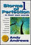 Storms of Perfection 1: In Their Own Words
