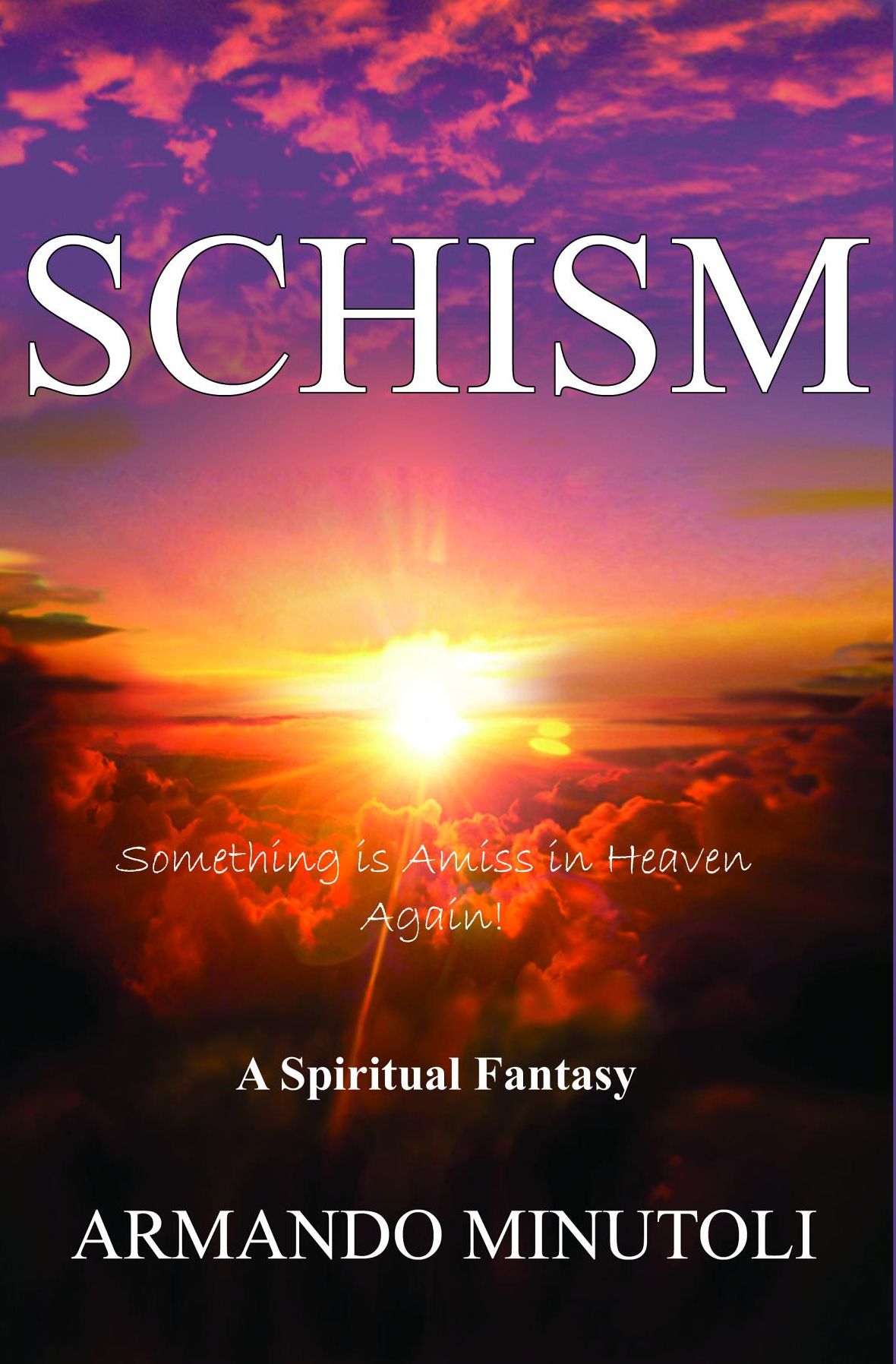 SCHISM: Something Is Amiss In Heaven Again!