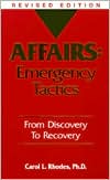Affairs - Emergency Tactics: From Discovery to Recovery