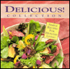 The Delicious! Collection: Simple Recipes for Healthy Living