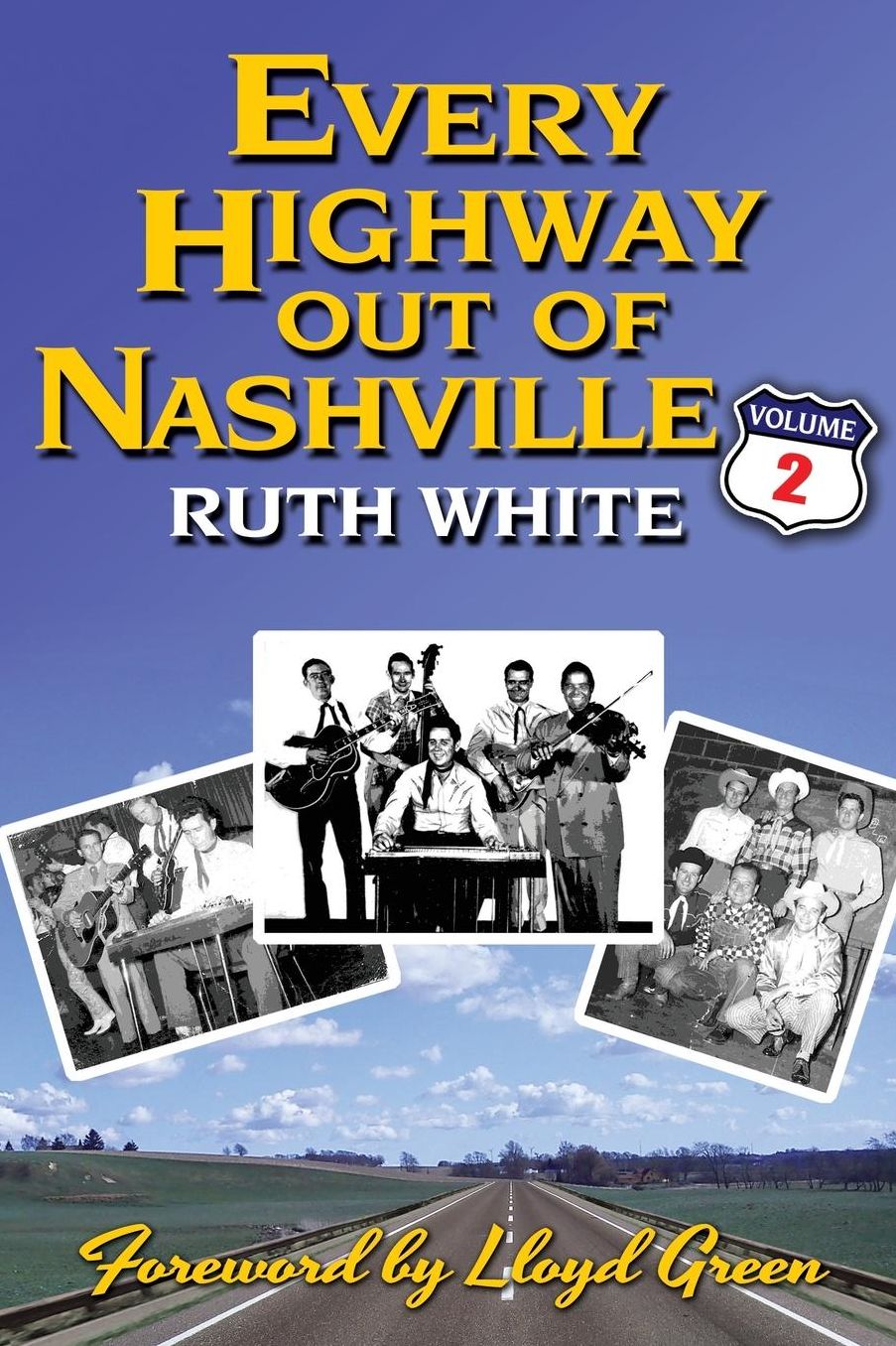 Every Highway Out Of Nashville, Volume 2