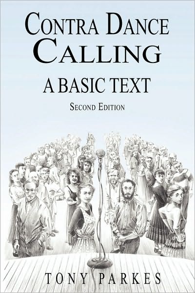 Contra Dance Calling: A Basic Text