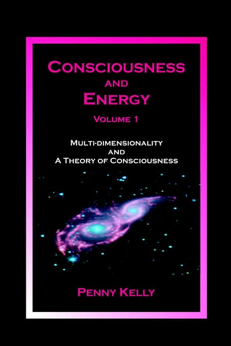 Consciousness And Energy, Vol. 1
