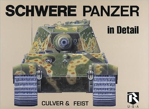 "Schwere Panzer": Konigstiger - Jagdtiger - Elefant