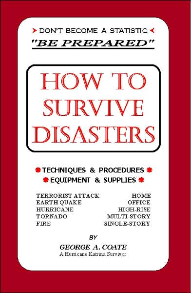 How to Survive Disasters