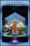 Messengers: Among the Stars, Stones and Legends, the Ancient Wisdom Dwells