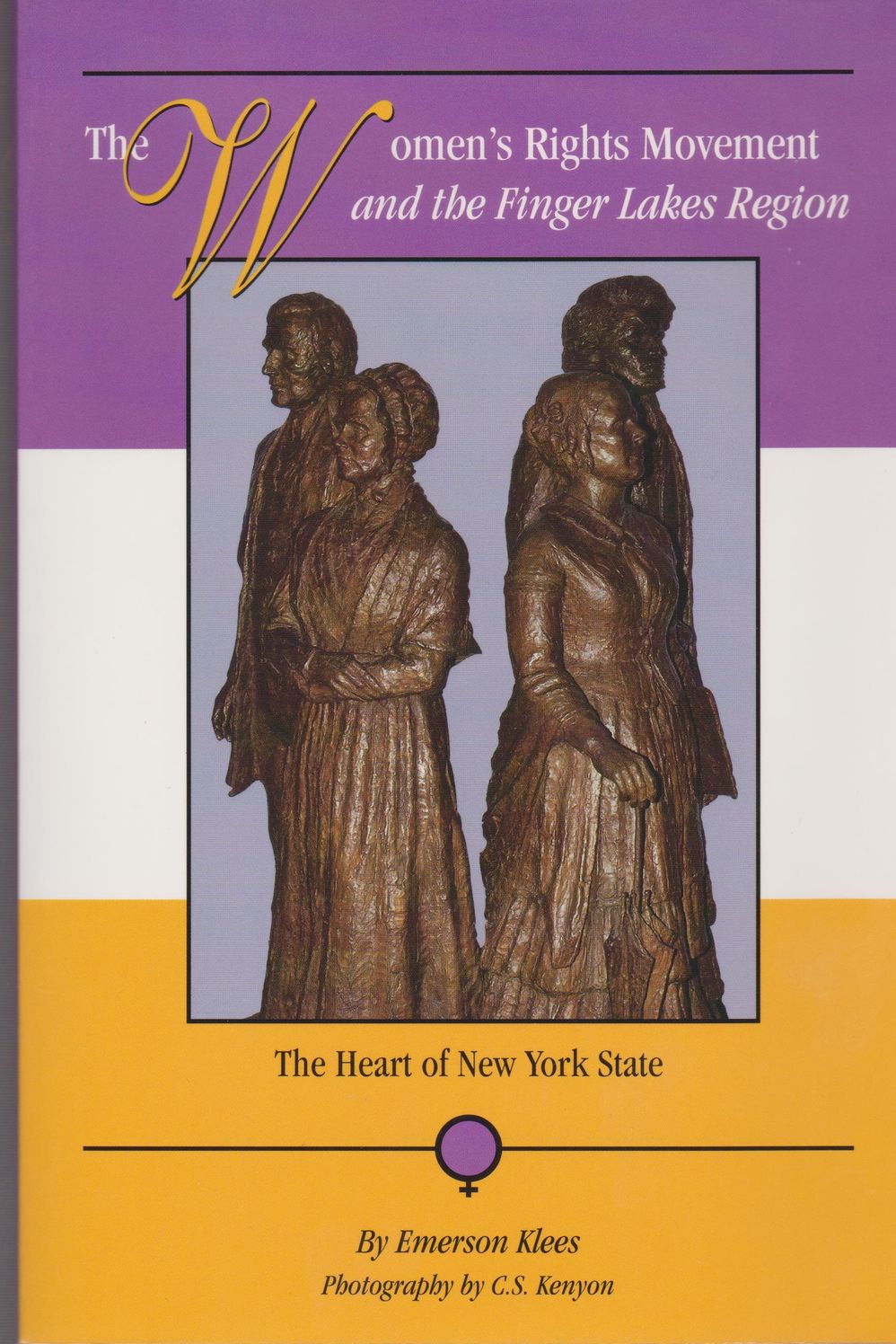 Women's Rights Movement and the Finger Lakes Region: The Heart of New York State
