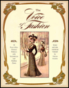 Voice of Fashion: 79 Turn-of-the-Century Patterns with Instructions and Fashion Plates