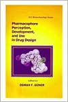 Pharmacophore Perception, Development and Use in Drug Design