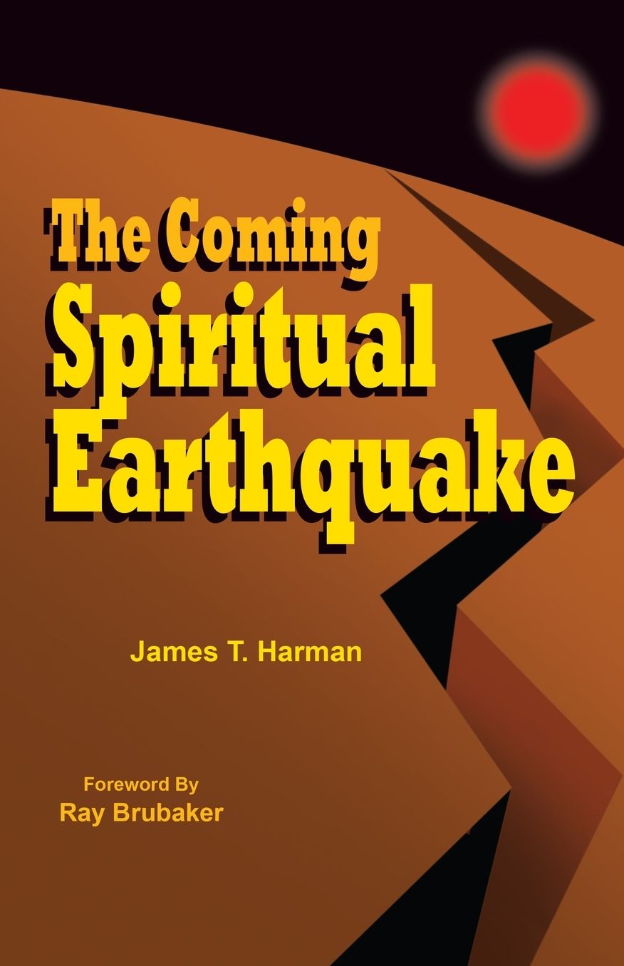 The Coming Spiritual Earthquake: Another Perspective of the Coming Raptures
