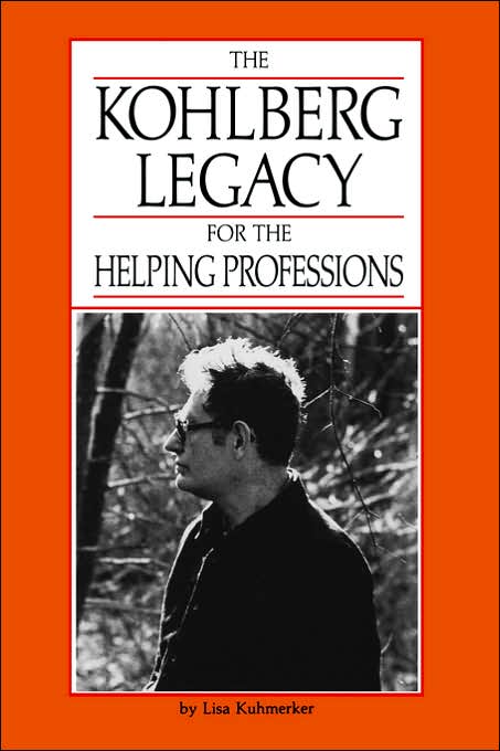 Kohlberg Legacy for the Helping Professions