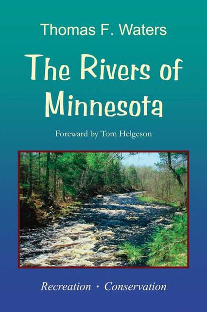 Rivers of Minnesota: Recreation and Conversation
