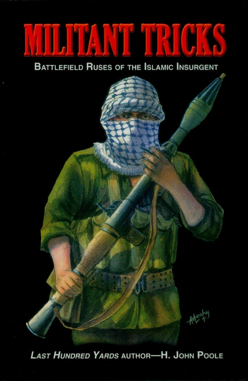 Militant Tricks: Battlefield Ruses of the Islamic Insurgent