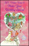 201 Unique Ways to Make Your Wedding Special