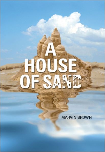 A House of Sand