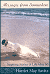 Messages from Somewhere: Inspiring Stories of Life After 60
