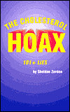 Cholesterol Hoax: 101 + Lies