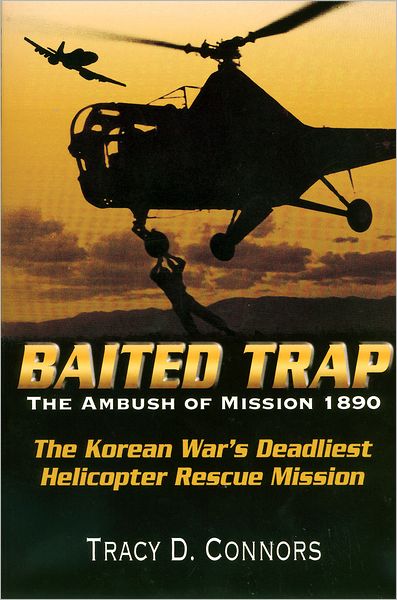 Baited Trap: The Ambush of Mission 1890