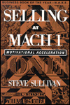Selling at MACH 1: Motivational Acceleration
