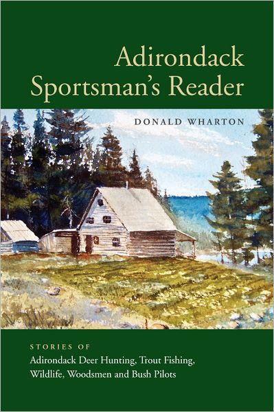 Adirondack Sportsman's Reader