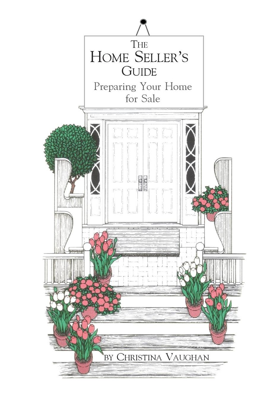 Home Seller's Guide: Preparing Your Home for Sale