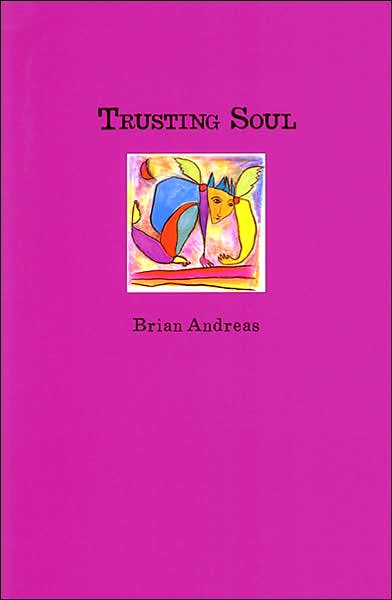 Trusting Soul: Collected Stories and Drawings