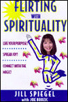 Flirting with Spirituality