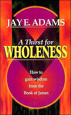 Thirst for Wholeness