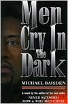 Men Cry in the Dark