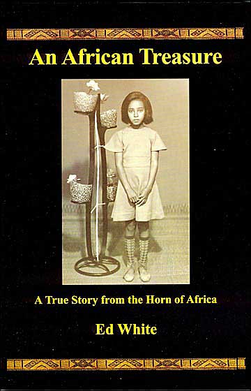An African Treasure: A True Story from the Horn of Africa