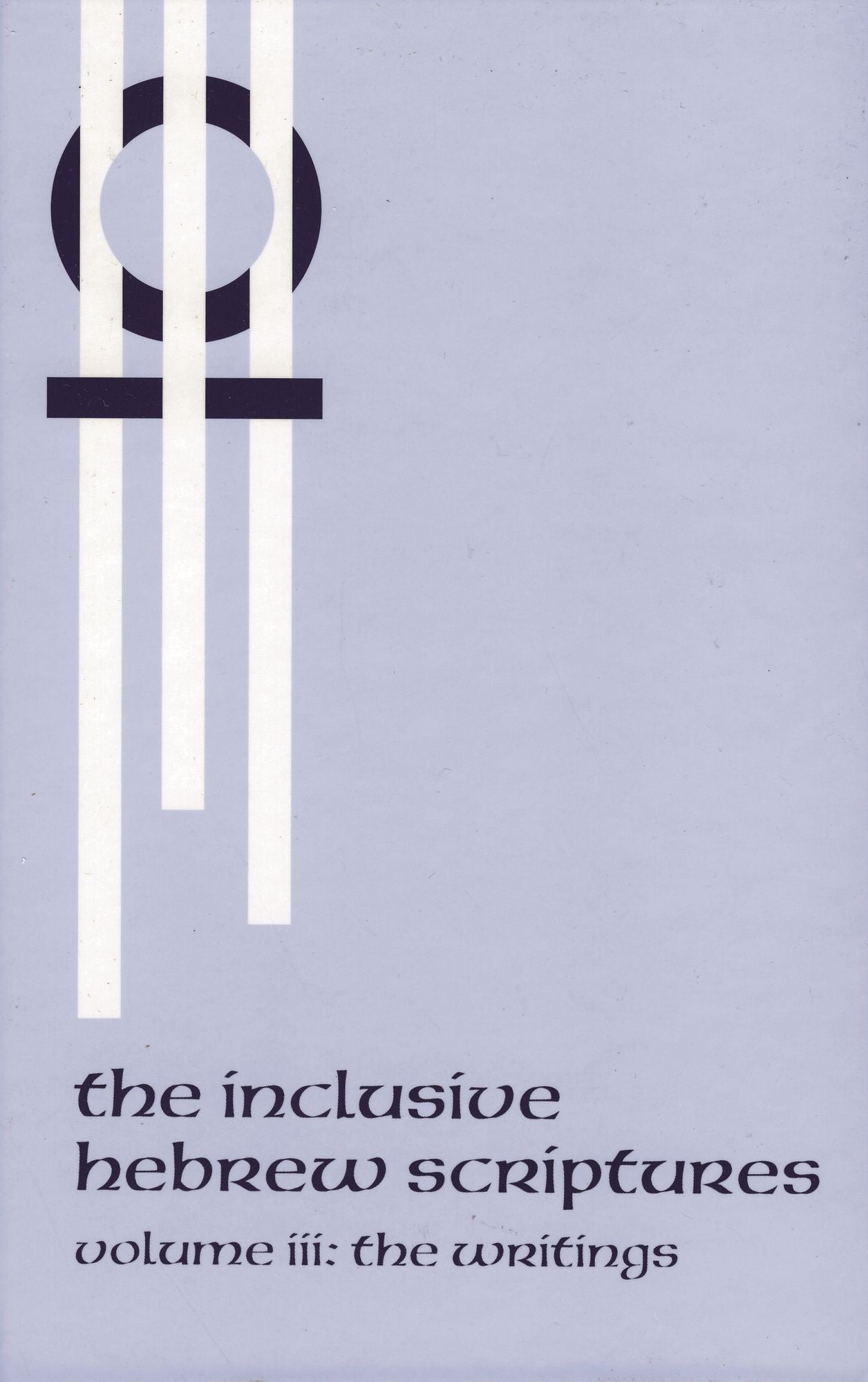 Inclusive Hebrew Scriptures: The Writings