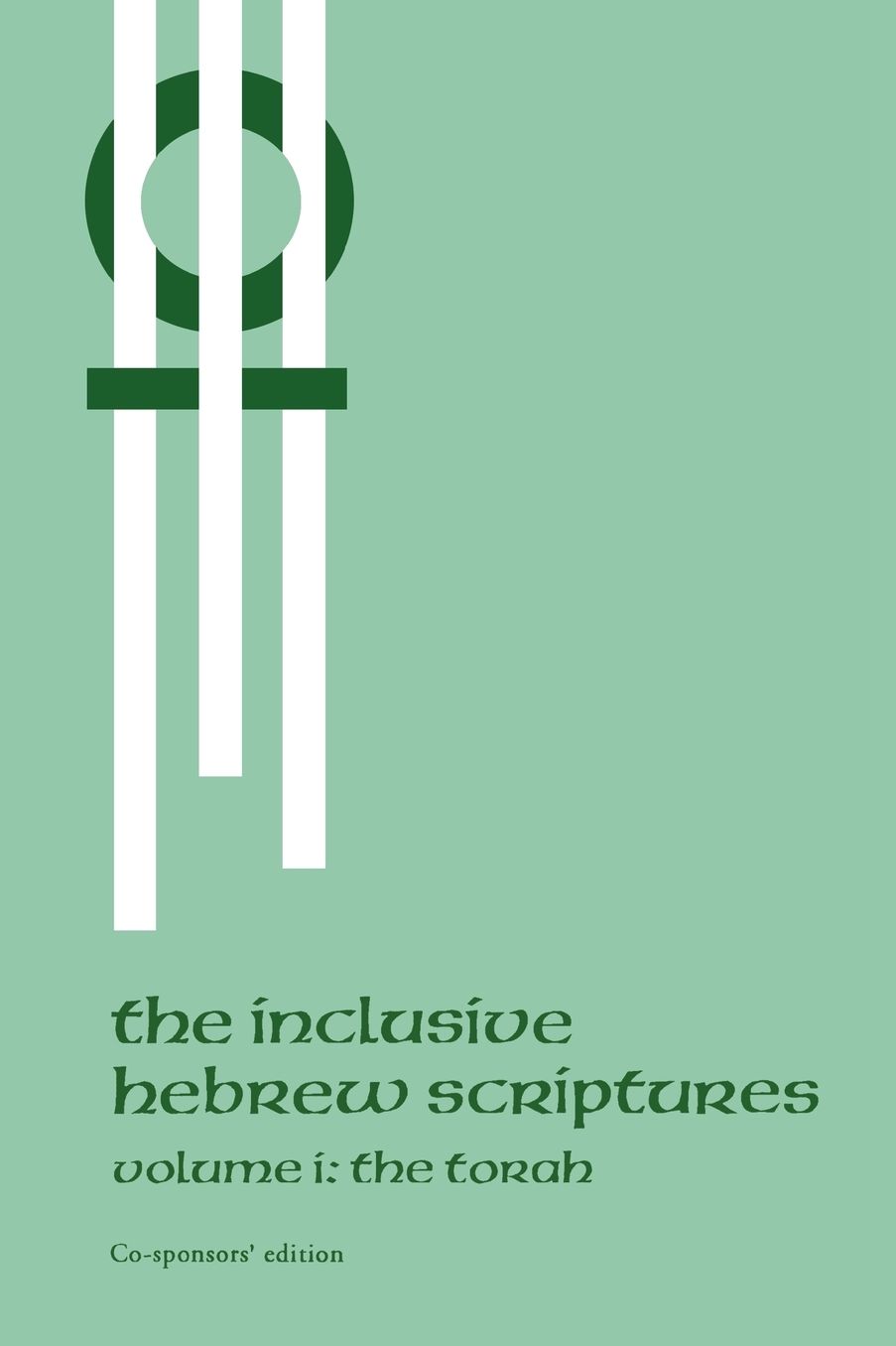 Inclusive Hebrew Scriptures: The Torah