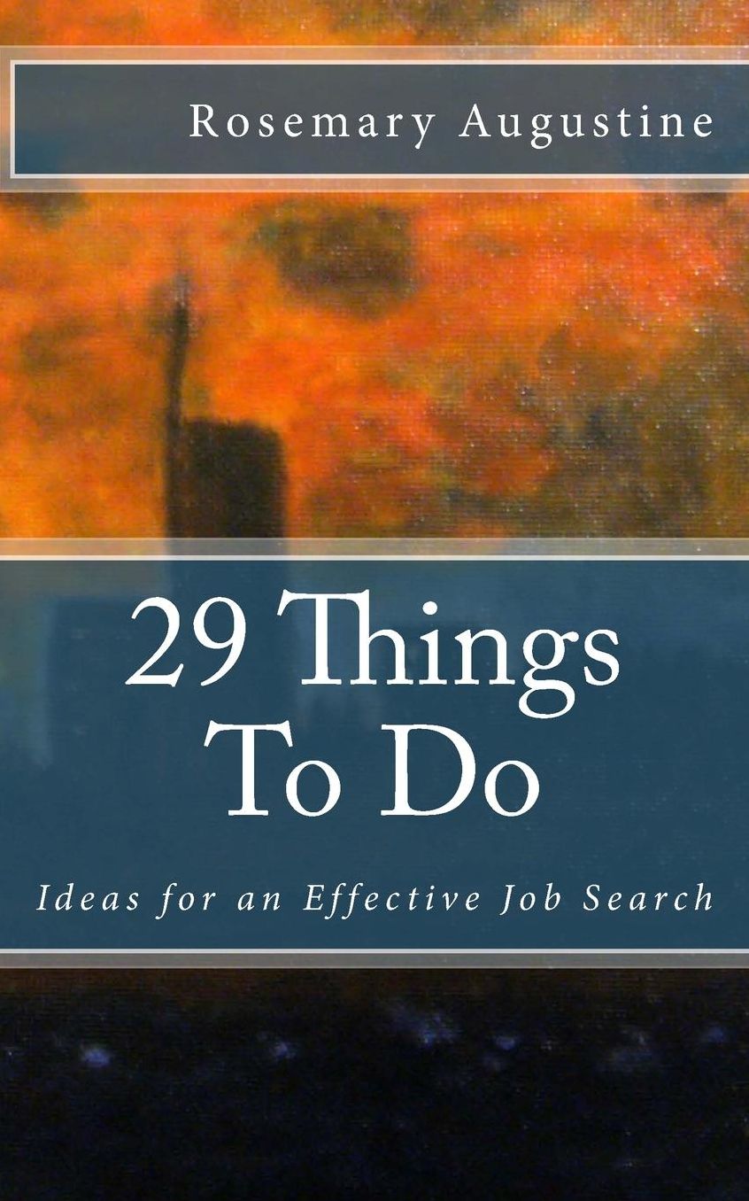 29 Things To Do: Ideas for an Effective Job Search