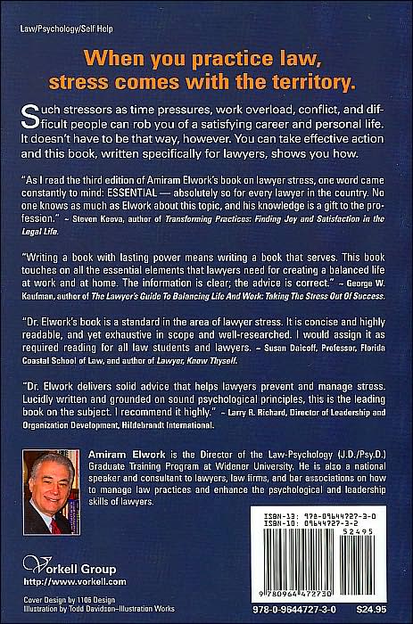 Stress Management for Lawyers: How to Increase Personal and Professional Satisfaction in the Law
