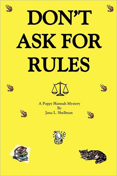 Don't Ask for Rules