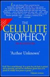 Cellulite Prophecy: An Adventure